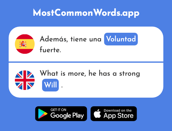 Voluntad - Will, willpower, intention (La 1051 Palabra Más Común En English)